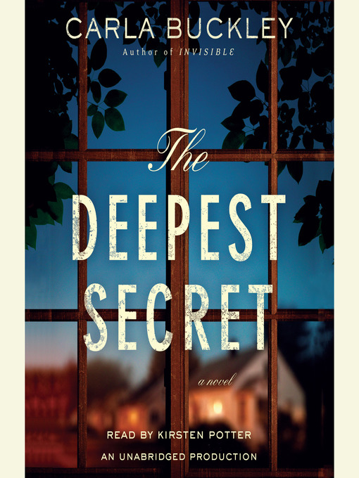 Title details for The Deepest Secret by Carla Buckley - Wait list